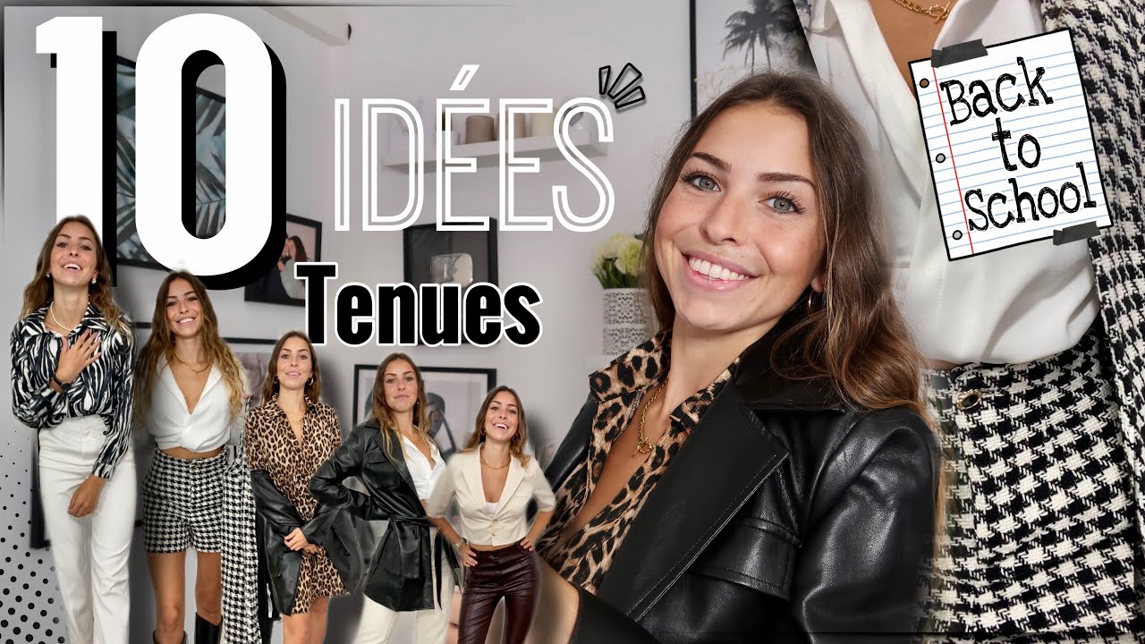 10 IDÉES DE TENUES STYLÉES POUR ALLER EN COURS #Backtoschool
