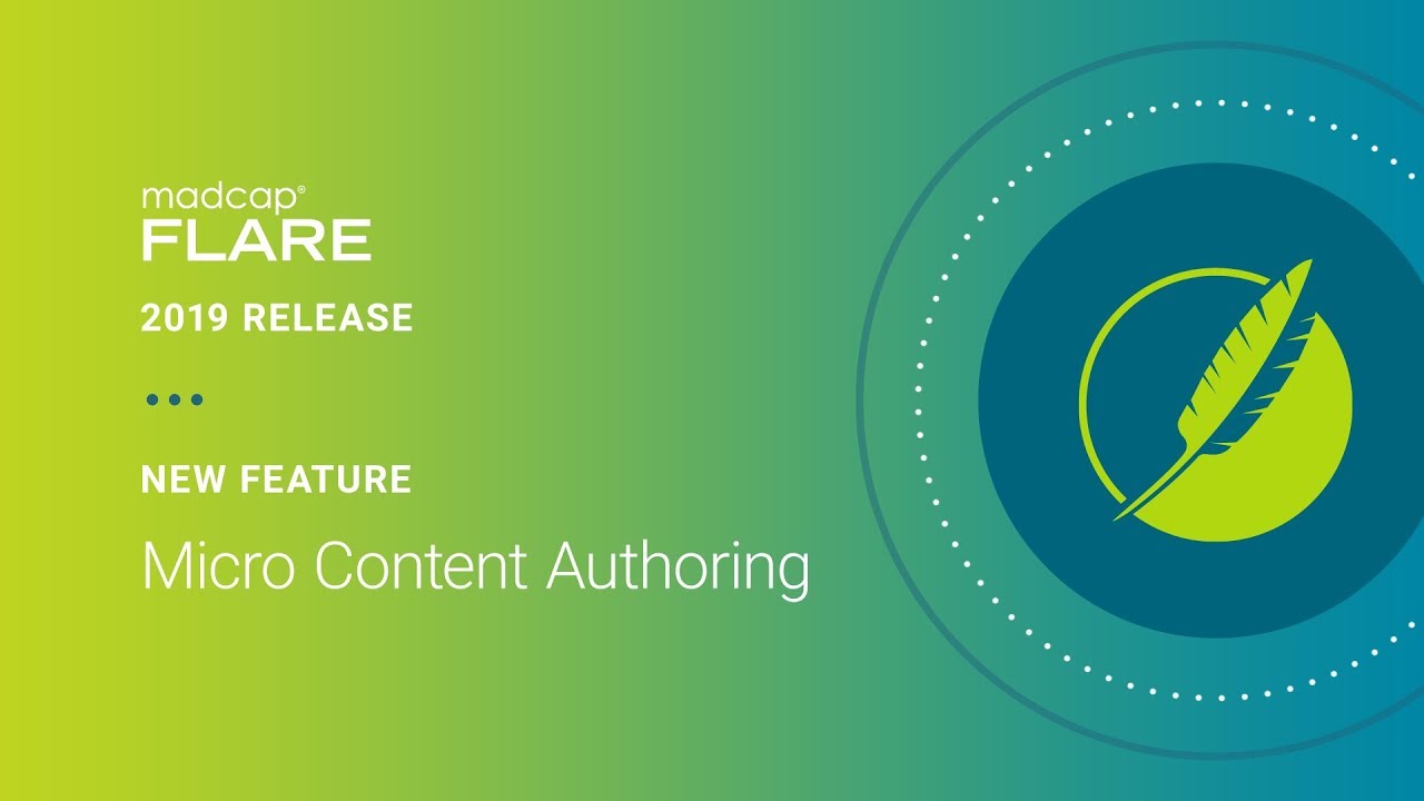 MadCap Flare 2019 - New Feature: Micro Content Authoring