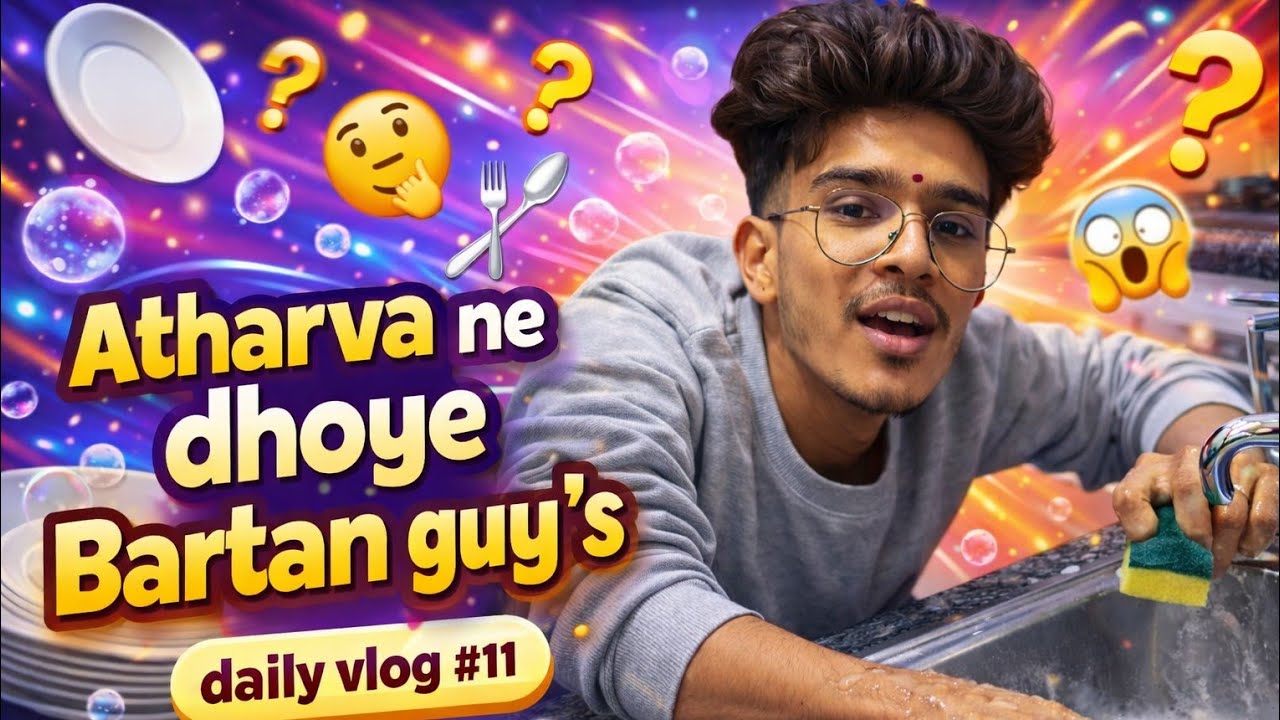 Atharva Ne Bartan Dhoye?! 😳 Kitchen Mein Ye Kya Ho Gaya | Daily Vlog #11