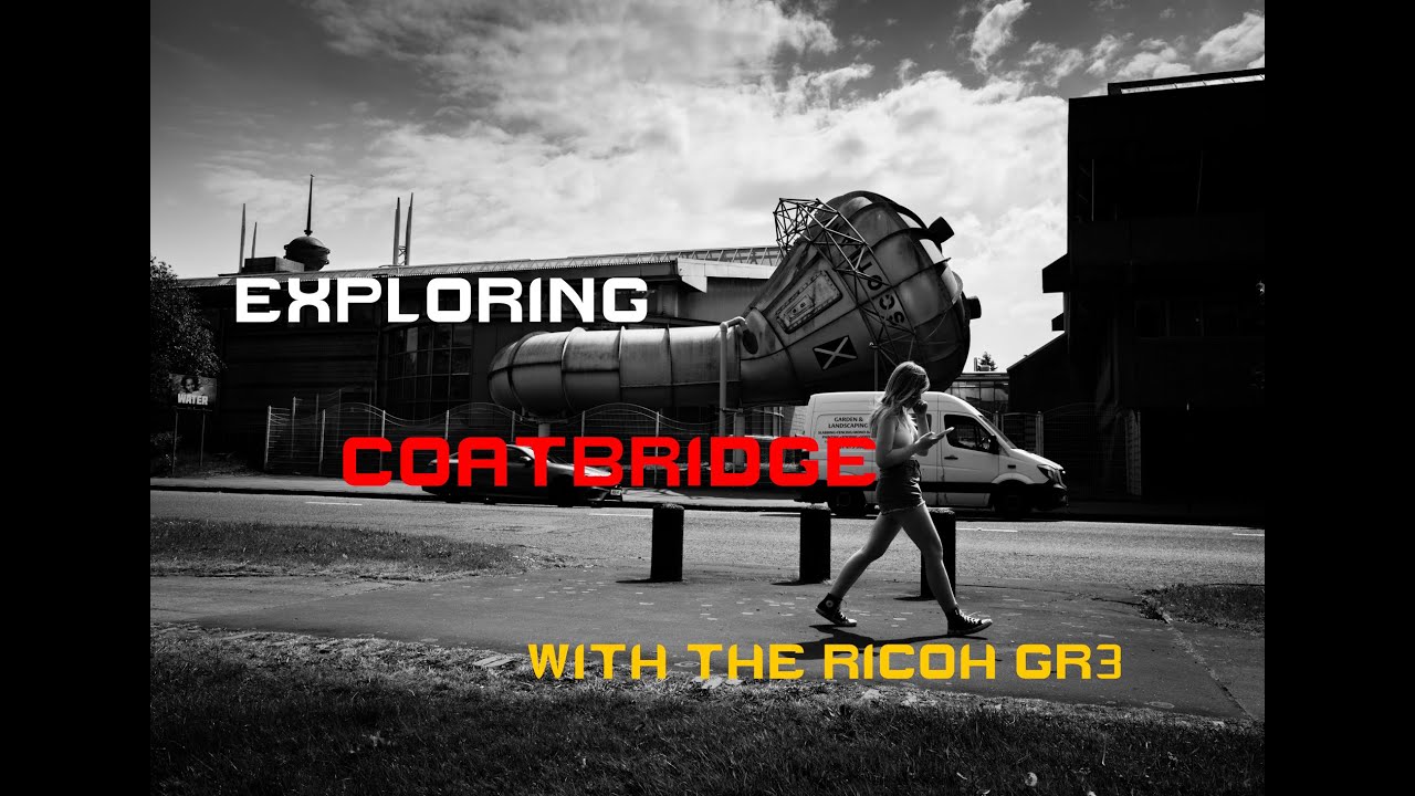 006 Explore Coatbridge Ricoh GRiii