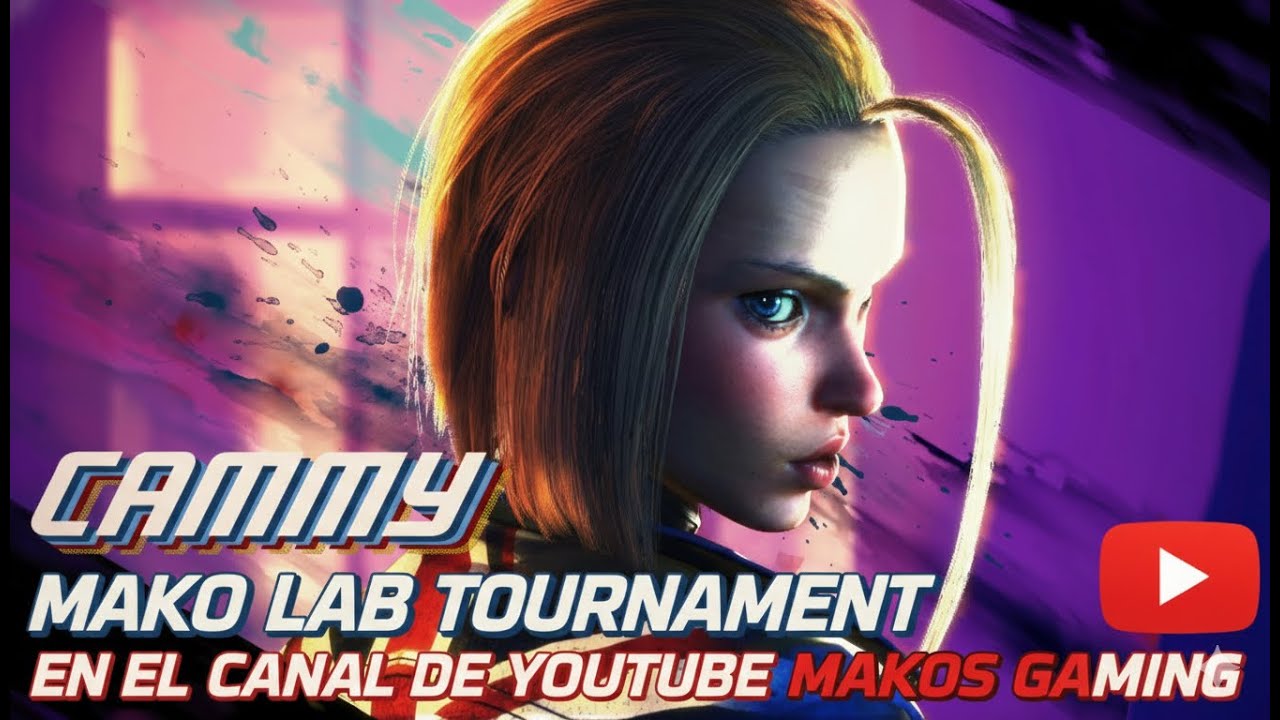 MAKO LAB TOURNAMENT, SF6, VEN APOYAR A TU FAVORITO!!!!