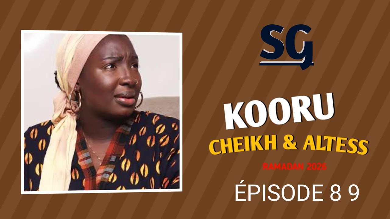 KOORU CHEIKH & ALTESS ÉPISODE 8 9 RAMADAN 2026
