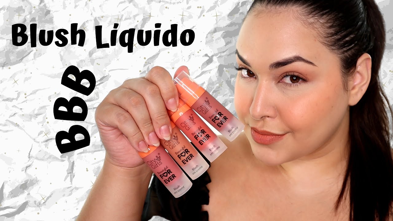 Blush Líquido CITY GIRLS -  BEAUTIFUL FOR EVER