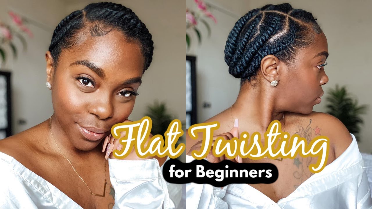 Learn How to Flat Twist for Beginners