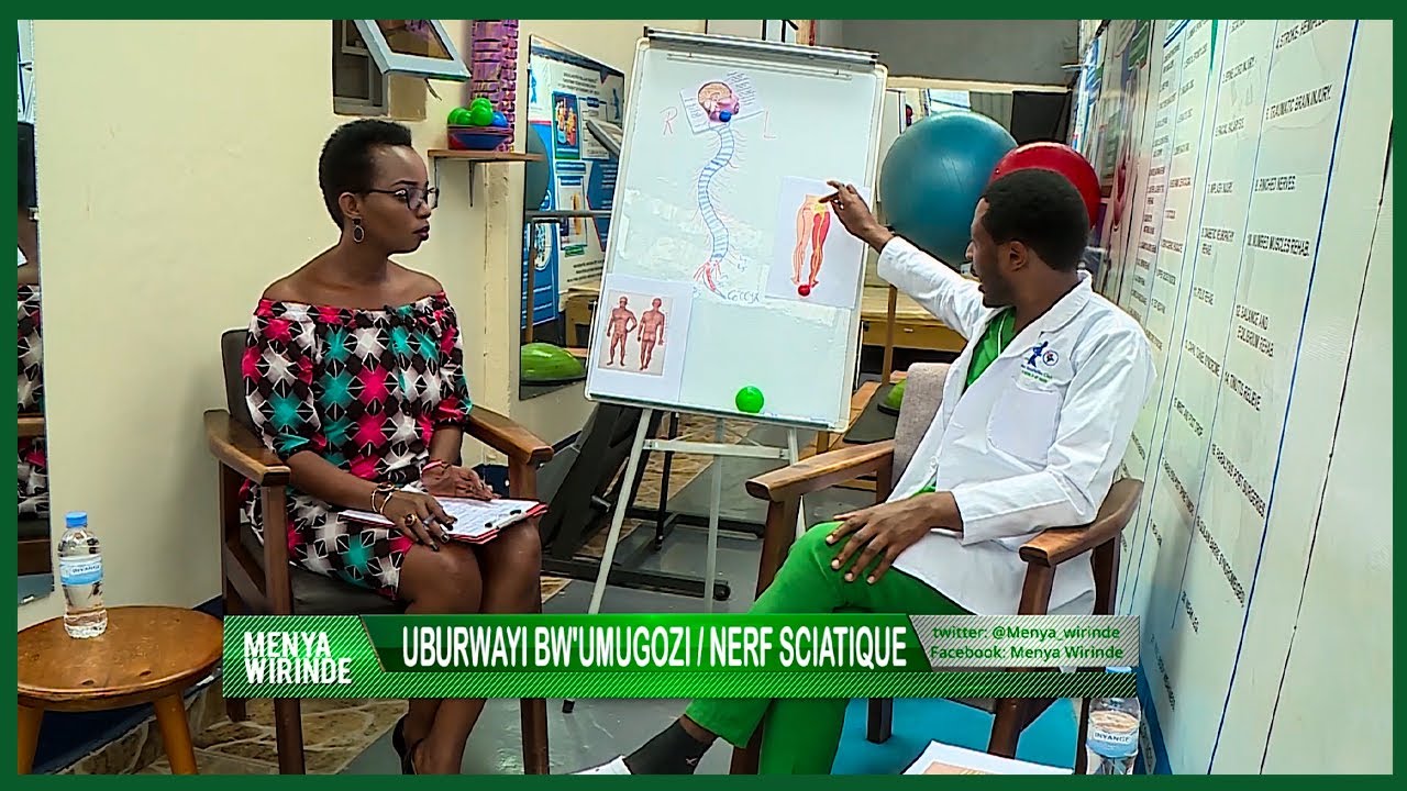 #MENYA_WIRINDE: Uburwayi bw'umugozi ''Nerf Sciatique''