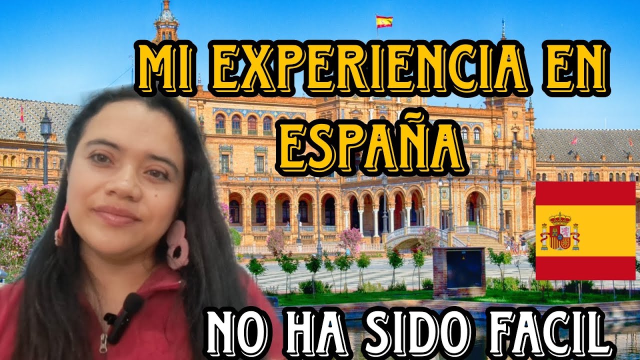 IMIGRE A ESPAÑA DESDE NICARAGUA Y ASI ME.HA TOCADO VIVIR/
