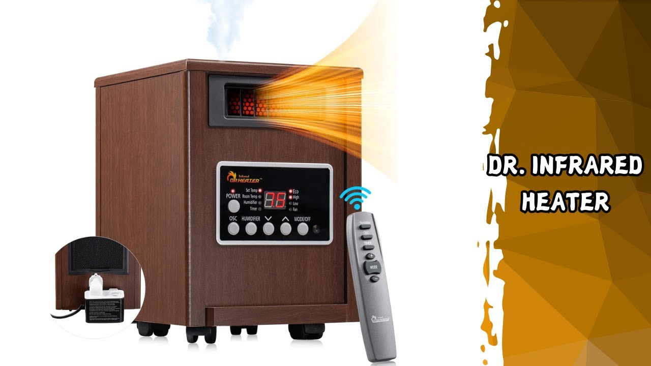 Dr. Infrared Heater DR998 - Dual Heating & Humidifier Efficiency