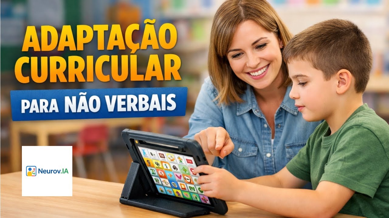 Como fazer adaptação curricular para autista não verbal.