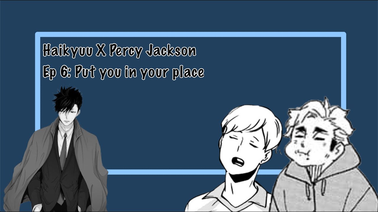 Haikyuu Text [] Put you in your place (Hq X PJ) [] That . Idiotic . Girl