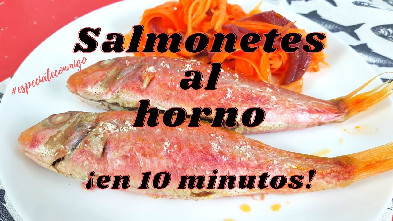 Salmonetes al horno | Receta fácil, rápida y saludable