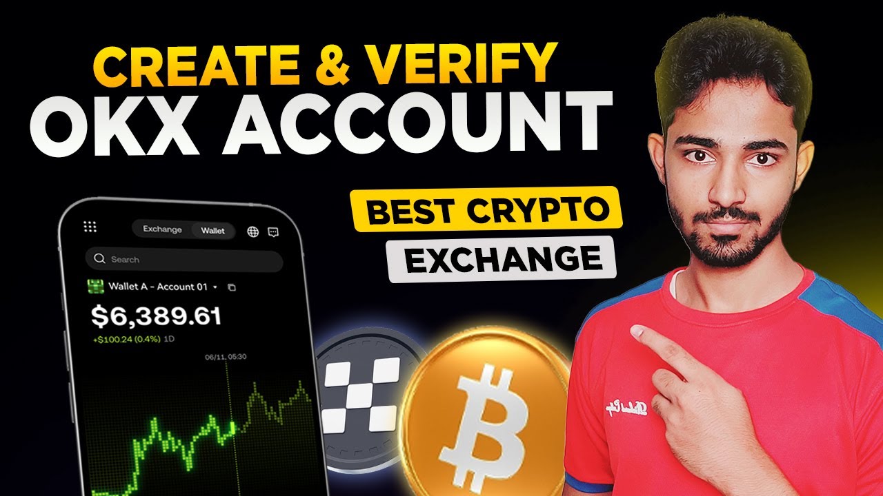 How to Create & Verify OKX Account - Best Crypto Exchange