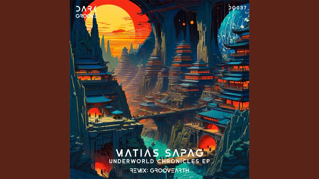 Underworld Chronicles (Groovearth Remix)