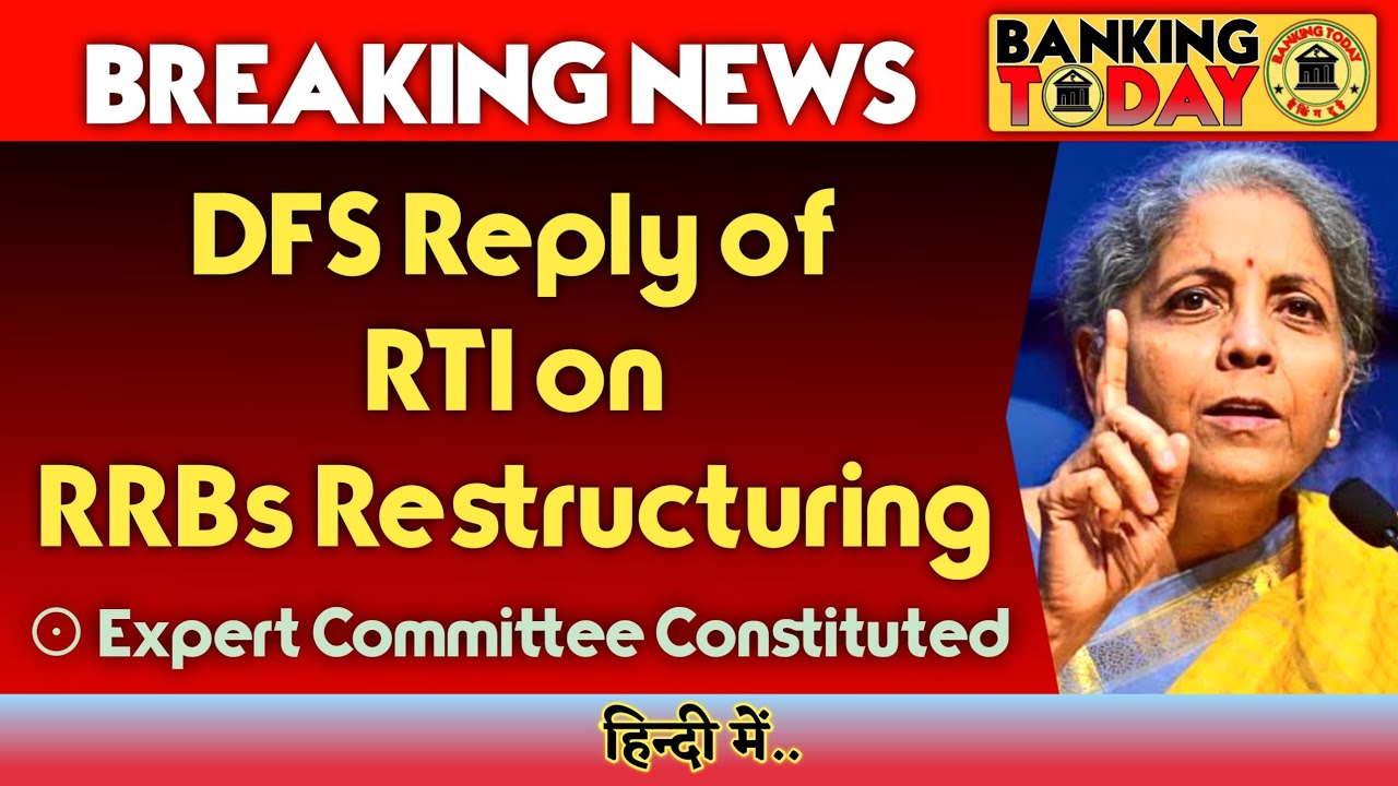 DFS Reply on Restructuring of RRBs | Banking Today