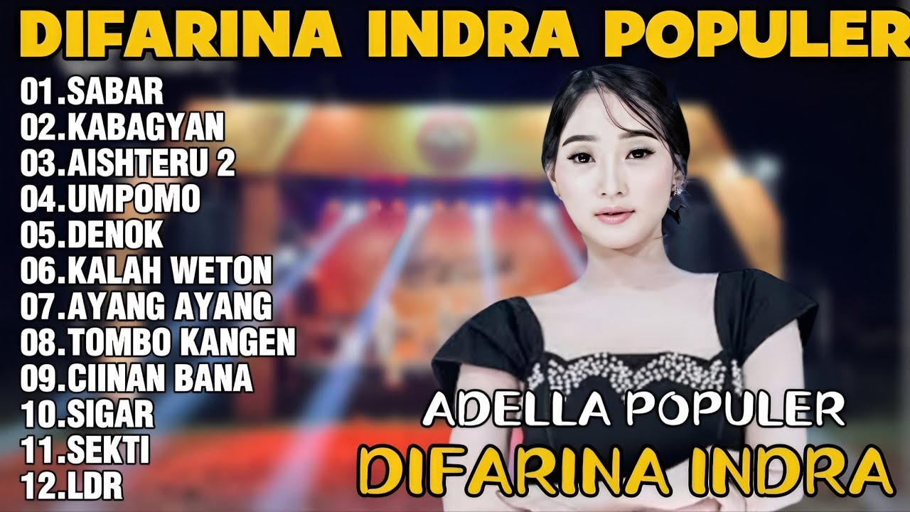 OM ADELLA TERBARU 2026 | DIFARINA INDRA - SABAR,KABAGYAN,AISHTERU 2 