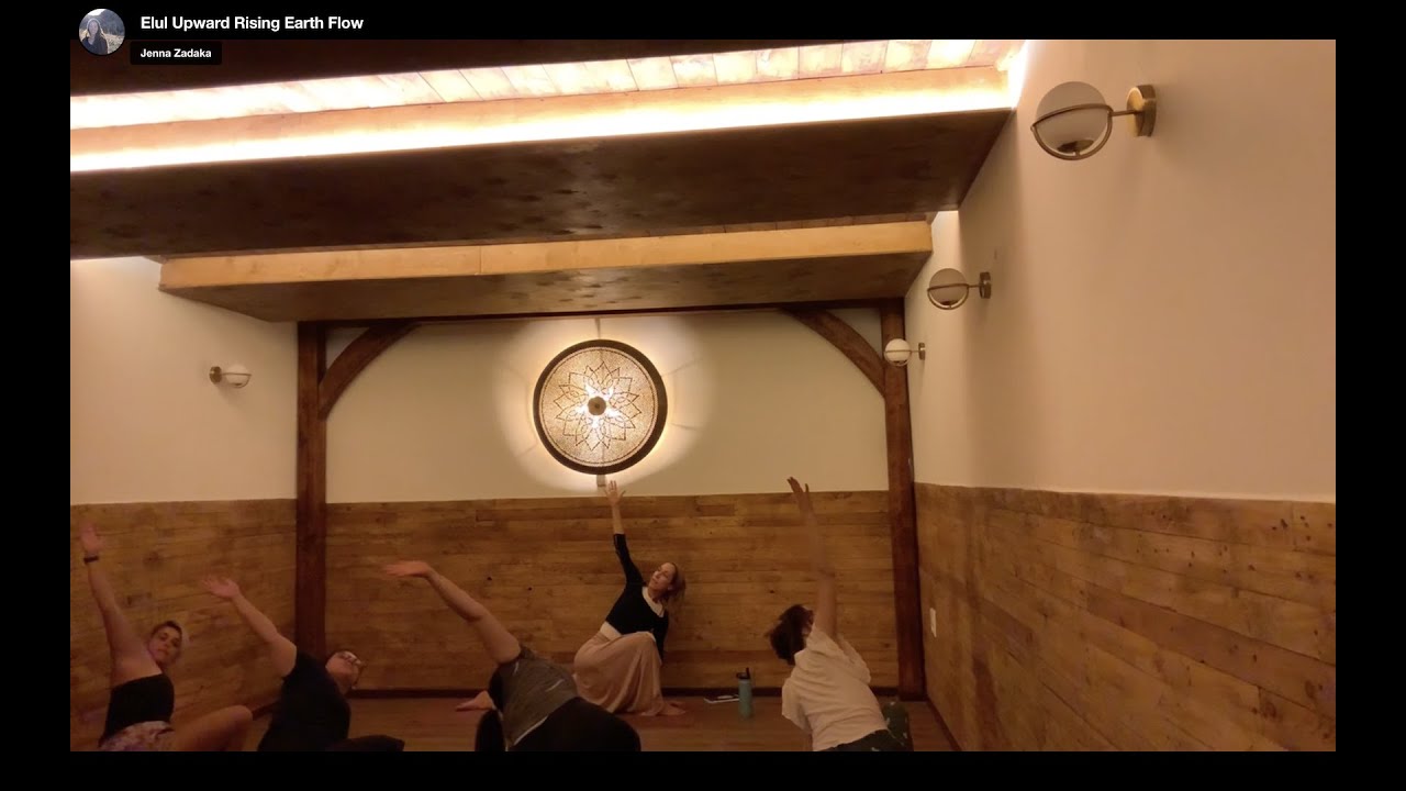 Jewish Yoga: Elul Upward Rising Earth Flow
