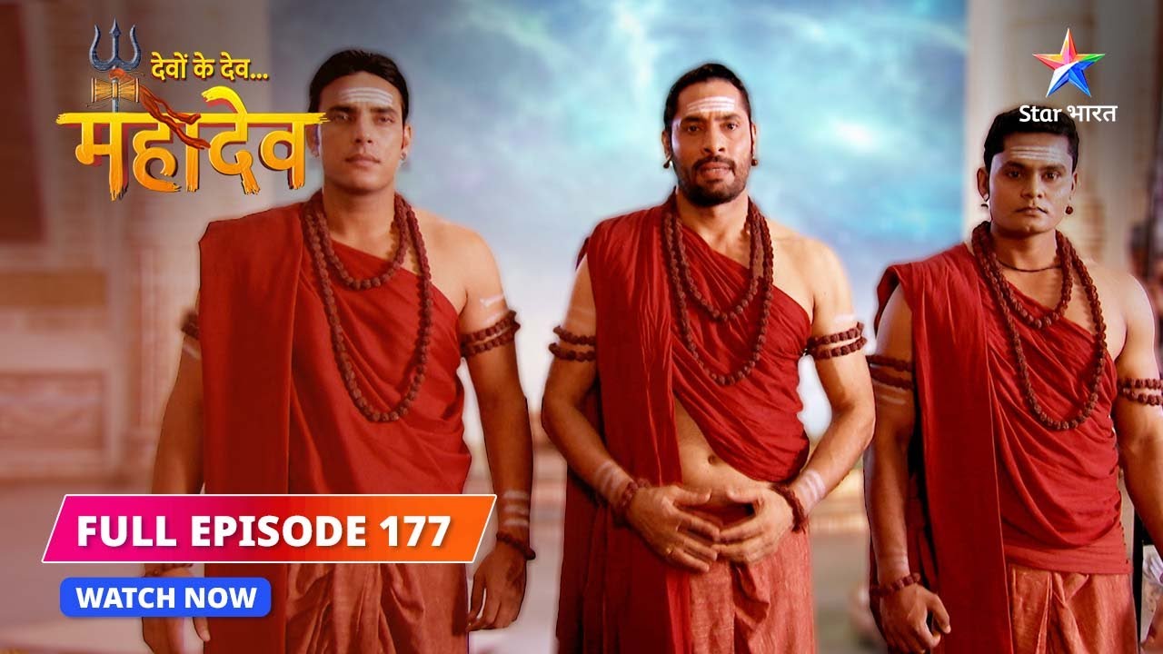 FULL EPISODE-177 | Mahadev ka naya vesh | Devon Ke Dev...Mahadev #starbharat