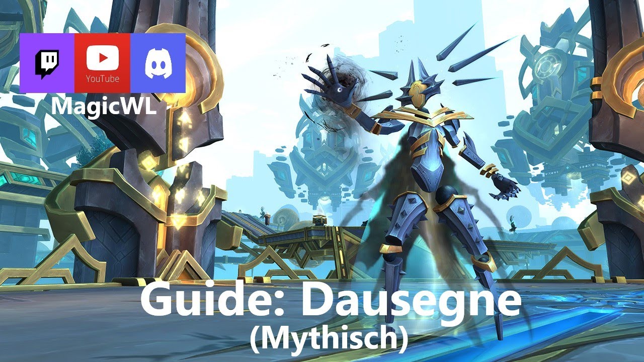 Guide - Dausegne (Mythisch) - Deep Dive | Sepulcher of the First Ones | german