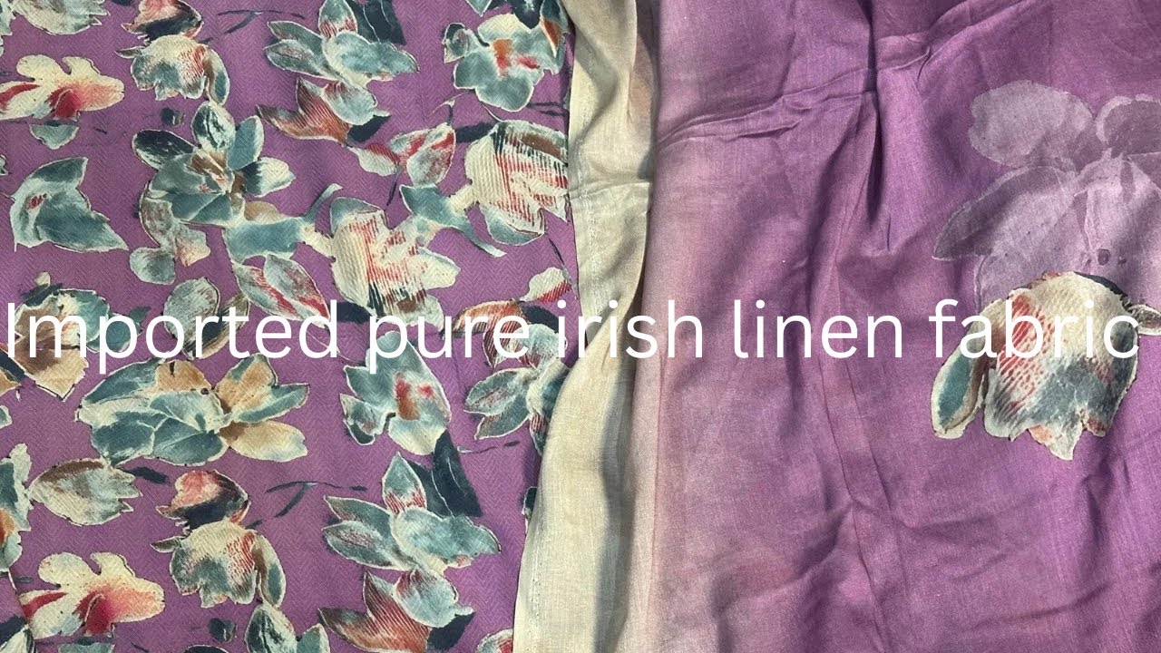 Some good Quality shopping imported pure irish linen fabric amazing quality 🛍️
