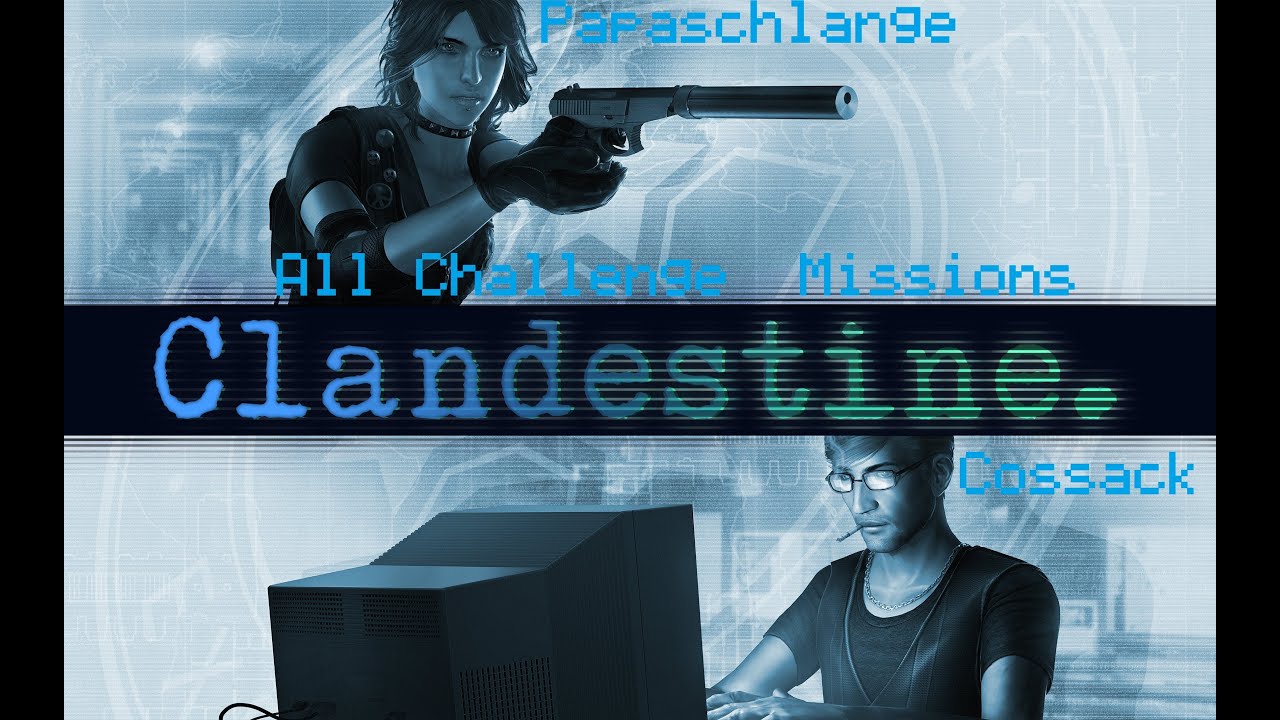 Clandestine coop - Hacker Side, All Challenge Missions  - No Commentary