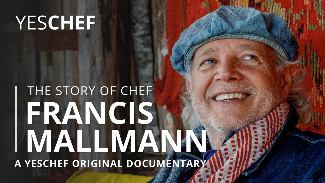 Chef Francis Mallmann’s Story | The Master Of Fire | A YesChef Original Documentary Film