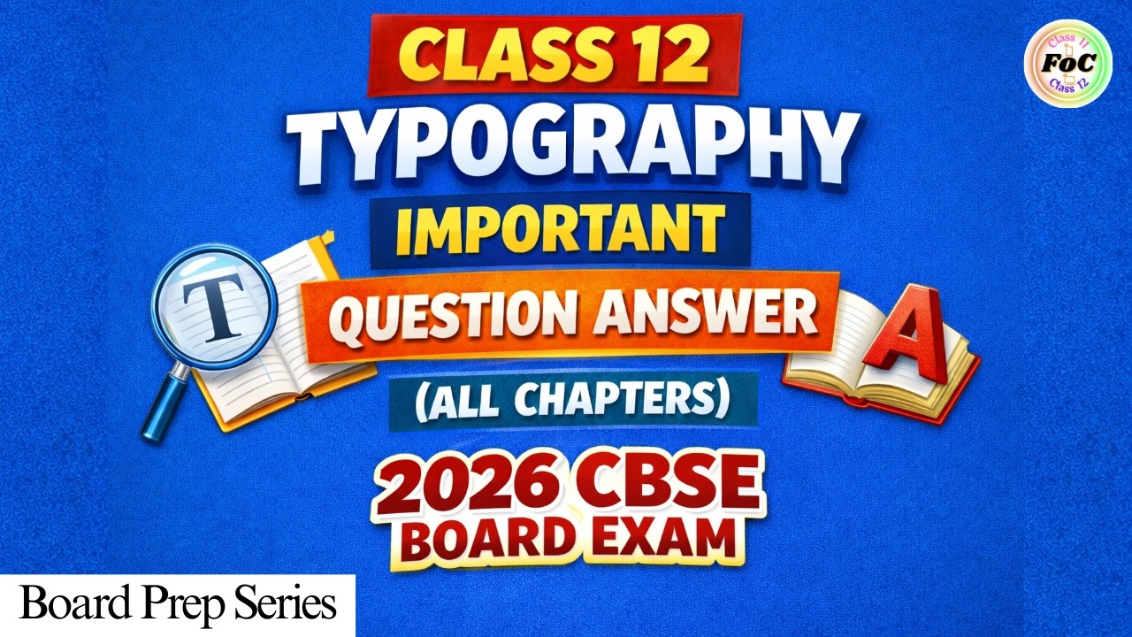 Class 12 Typography & Computer Application | Important Question Answer | All Chapters | 2026 CBSE