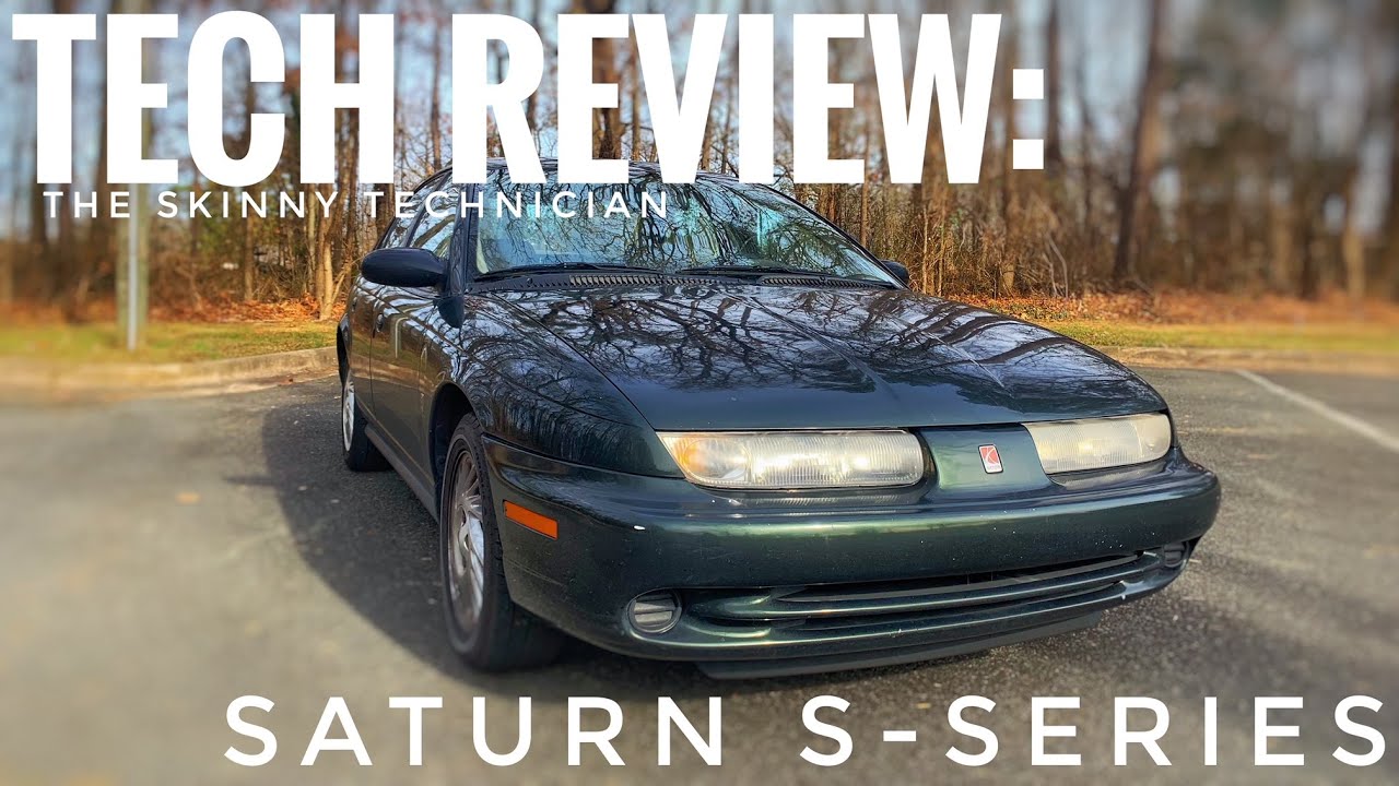 Tech Review | Saturn S-Series