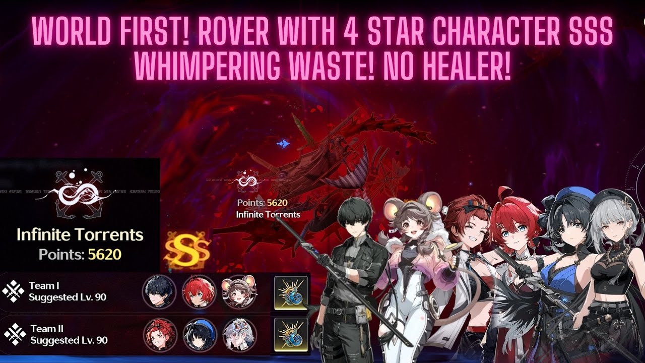 WORLD FIRST! ROVER WITH 4 STAR CHARACTER SSS WHIMPERING WASTE! NO HEALER! | WUTHERING WAVES