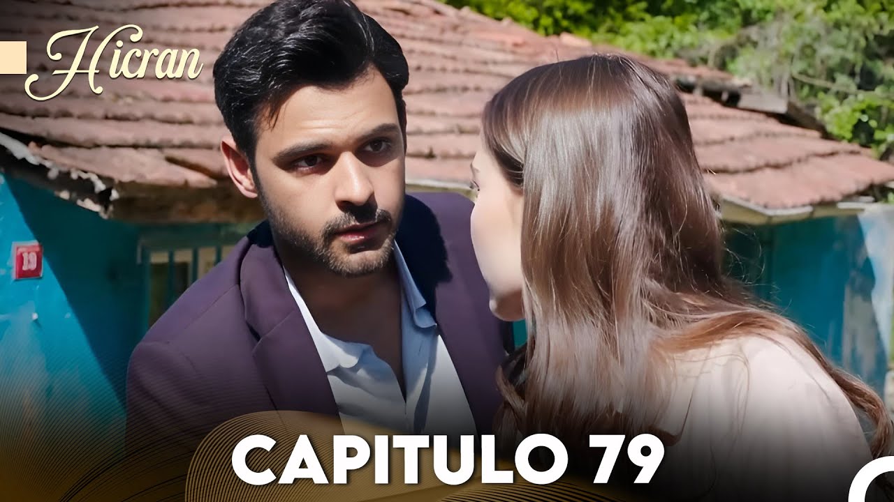 Hicran: En Busca de Mi Hija Capitulo 79 (Doblado en Español) FULL HD