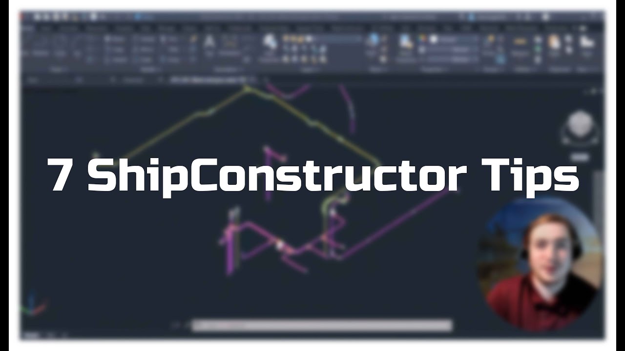 Streamline Your ShipConstructor Workflow with These 7 Expert Tips!