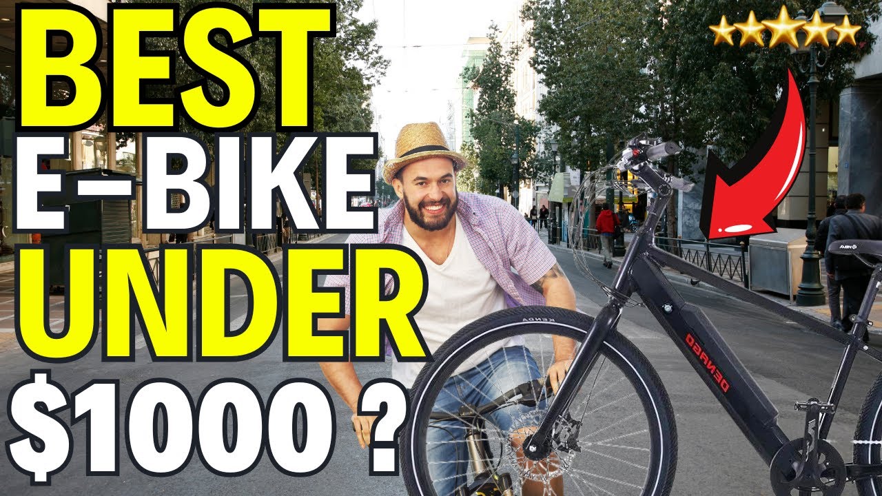 Best eBike under $1000: Denago City 1 Ebike - Pro Vs Cons