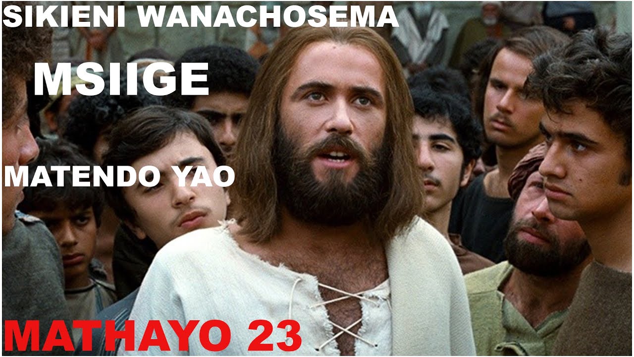 MATHAYO 23: OLE WENU KIZAZI CHA NYOKA/MAFARISAYO WANAFIKI!!