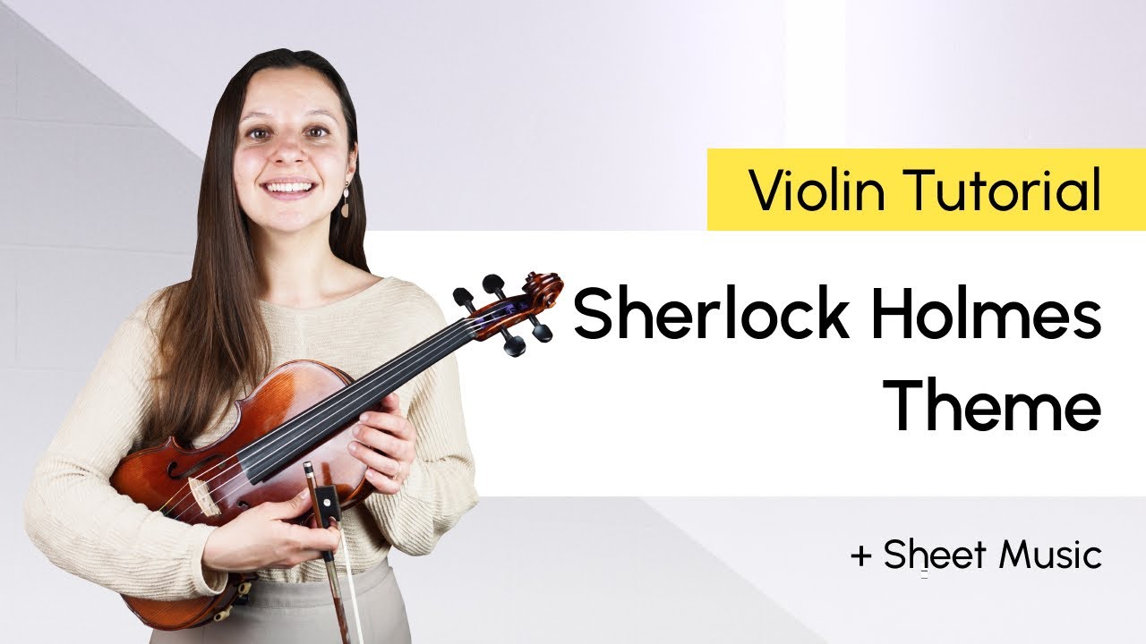How to play Sherlock Holmes Theme Violin Tutorial