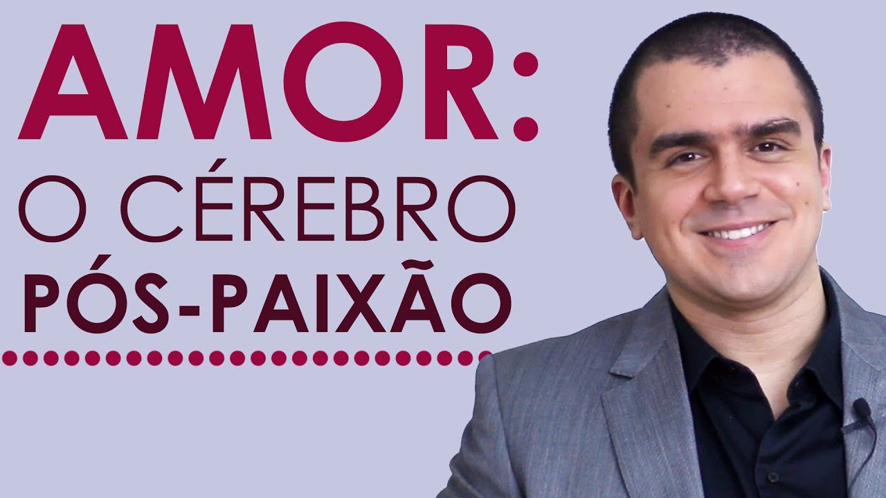 Amor: O Cérebro Pós-Paixão | PEDRO CALABREZ | NeuroVox 026