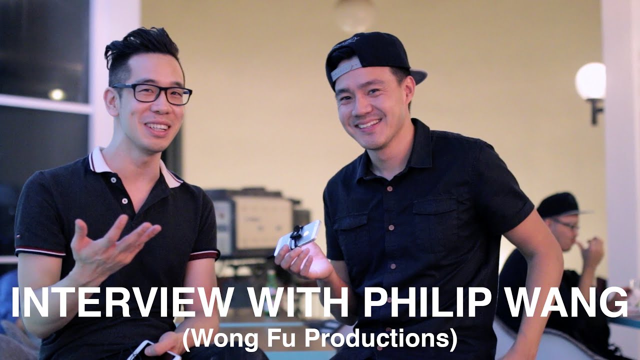 Philip Wang (Wong Fu Productions) Interview!