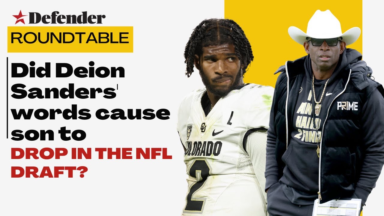 Defender Roundtable - Did Deion Sanders' words cause son to drop in NFL Draft???