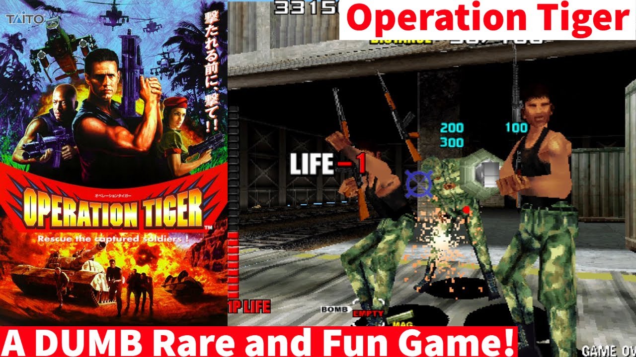 Operation Tiger! A DUMB Rare and DUMB Fun Arcade Lightgun Game from Taito!