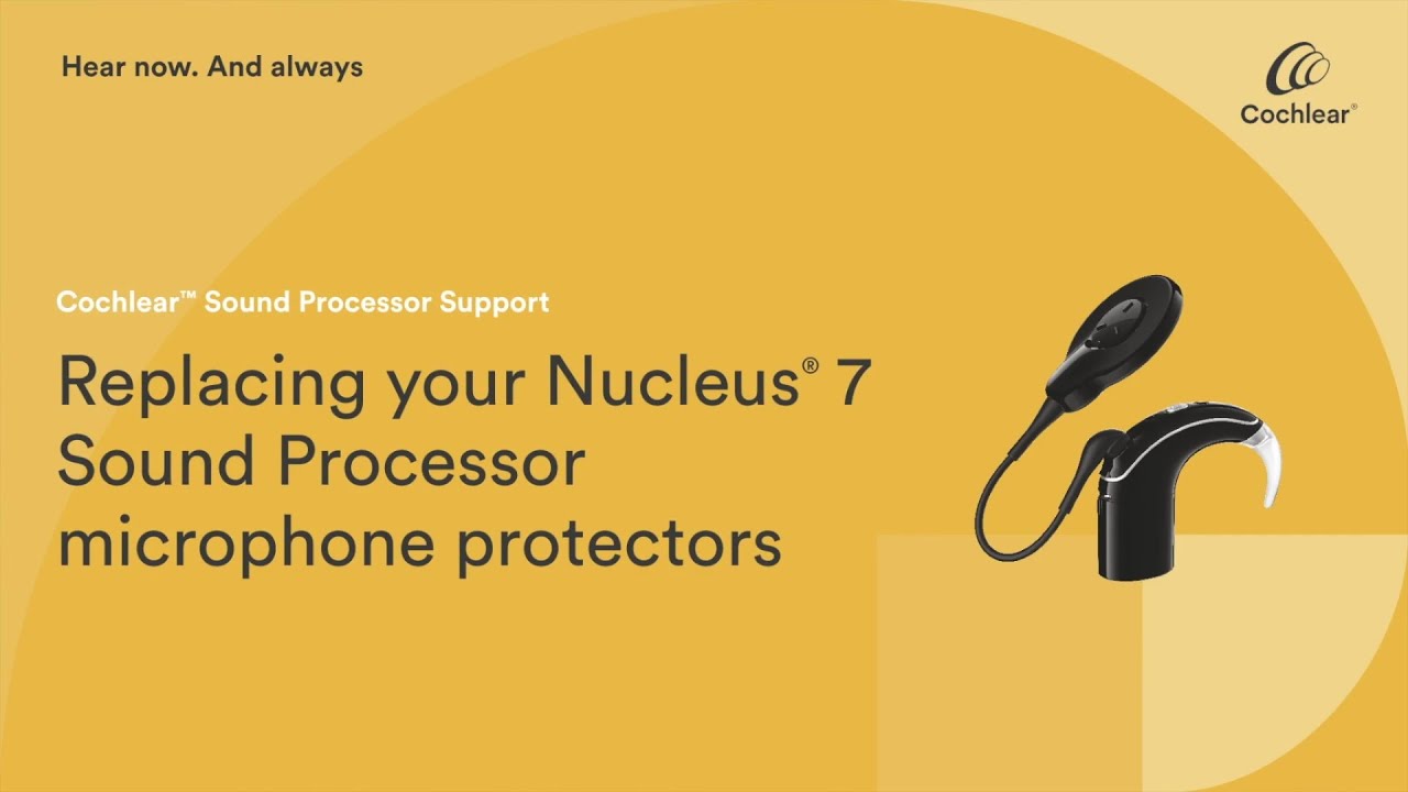 Replace your Nucleus® 7 Sound Processor microphone protectors
