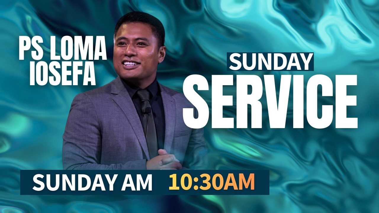 Sunday 1st March | 10:30am |  Ps Loma Iosefa