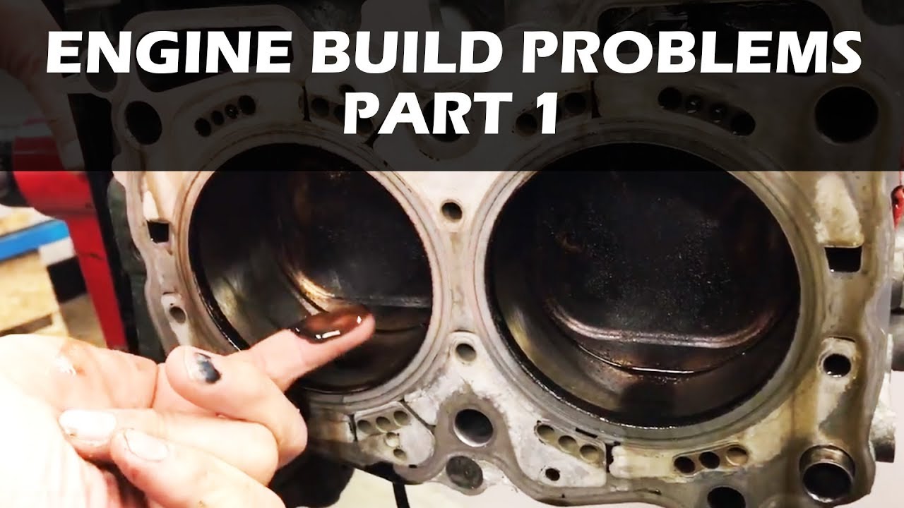 Not all Engine Rebuilds are the same - Part 1