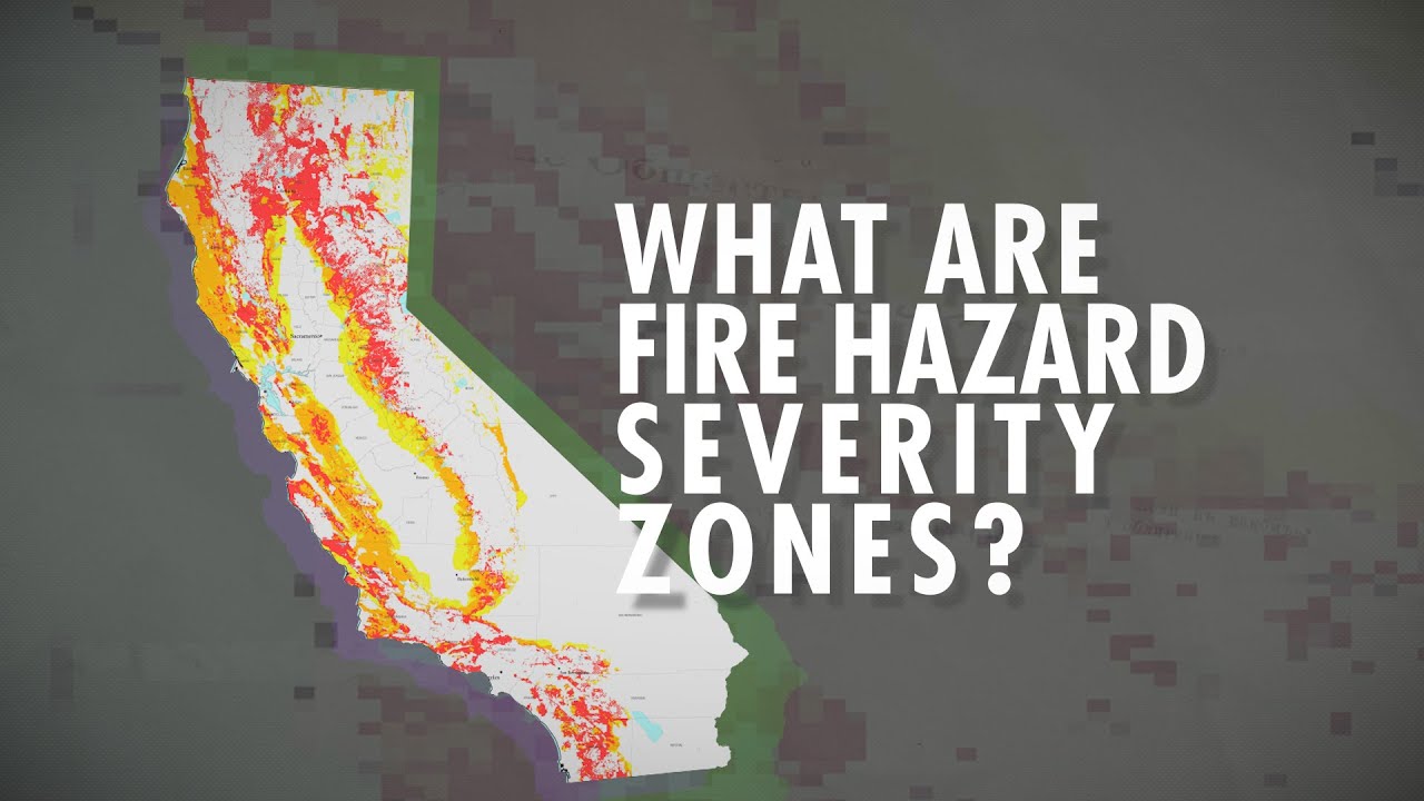 What are Fire Hazard Severity Zones?