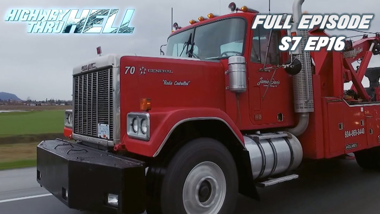 The General | Full Episode | S7 EP16 | Highway Thru Hell