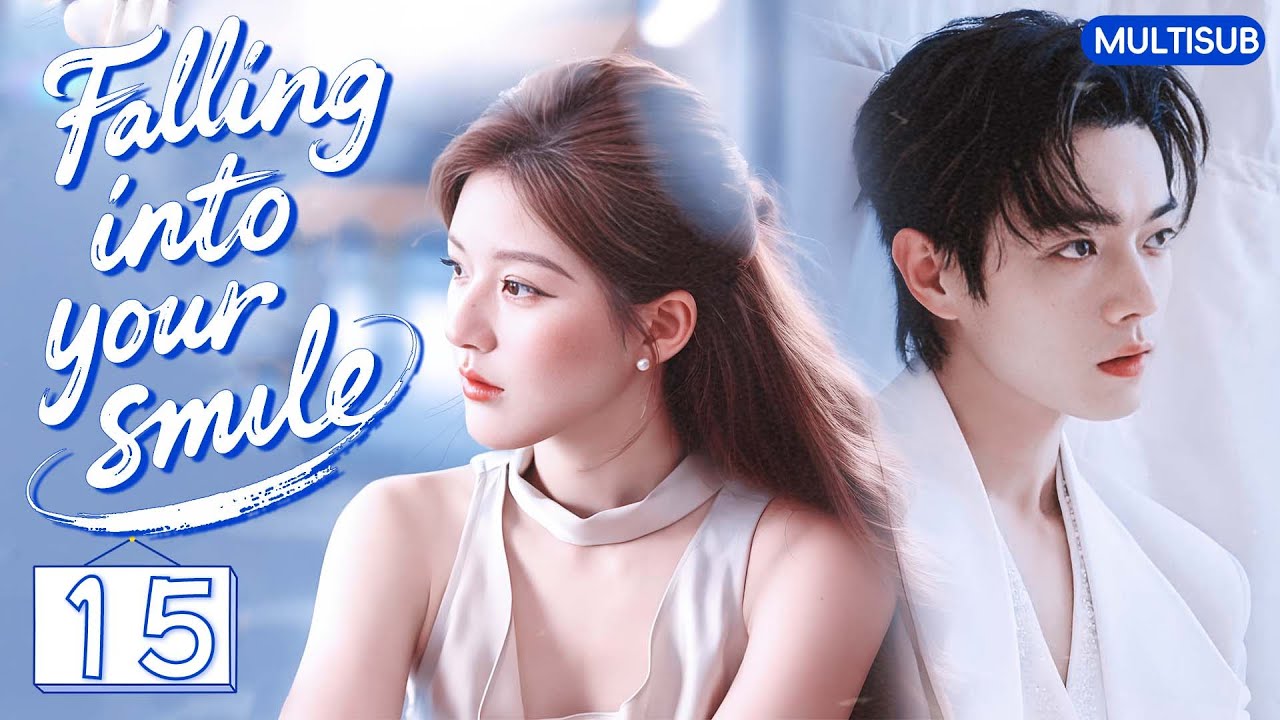 𝑭𝒂𝒍𝒍𝒊𝒏𝒈 𝑰𝒏𝒕𝒐 𝒀𝒐𝒖𝒓 𝑺𝒎𝒊𝒍𝒆💘EP15：CEO married her for revenge💔But fell in love for real 