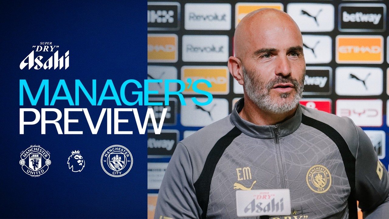 MANAGER PREVIEW | Enzo Maresca | Man United v Man City | Premier League