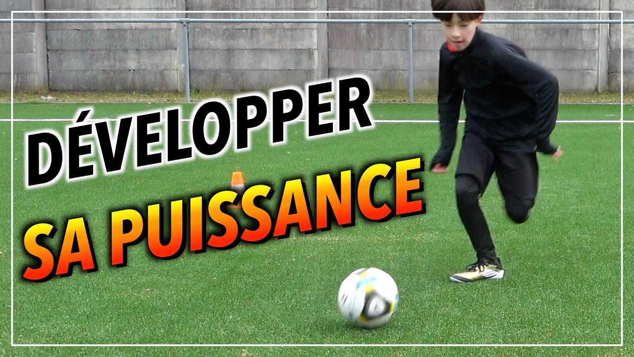 COMMENT DEVENIR PUISSANT AU FOOT