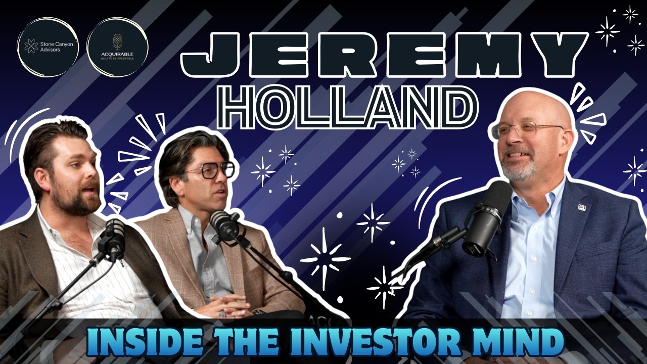 Acquirable Podcast Ep. 016 - Jeremy Holland | Managing Partner, Origination | The Riverside Company