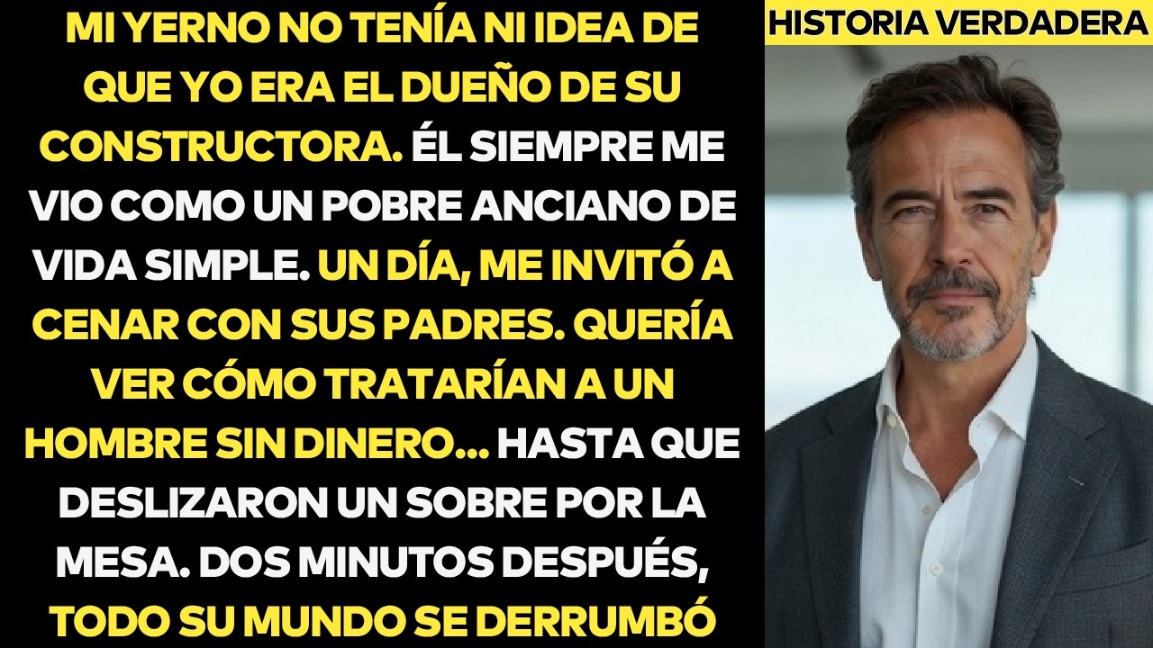 Nunca Le Dije А Mi Yerno Que Soy El Dueño De La Empresa Donde Él Es Director General