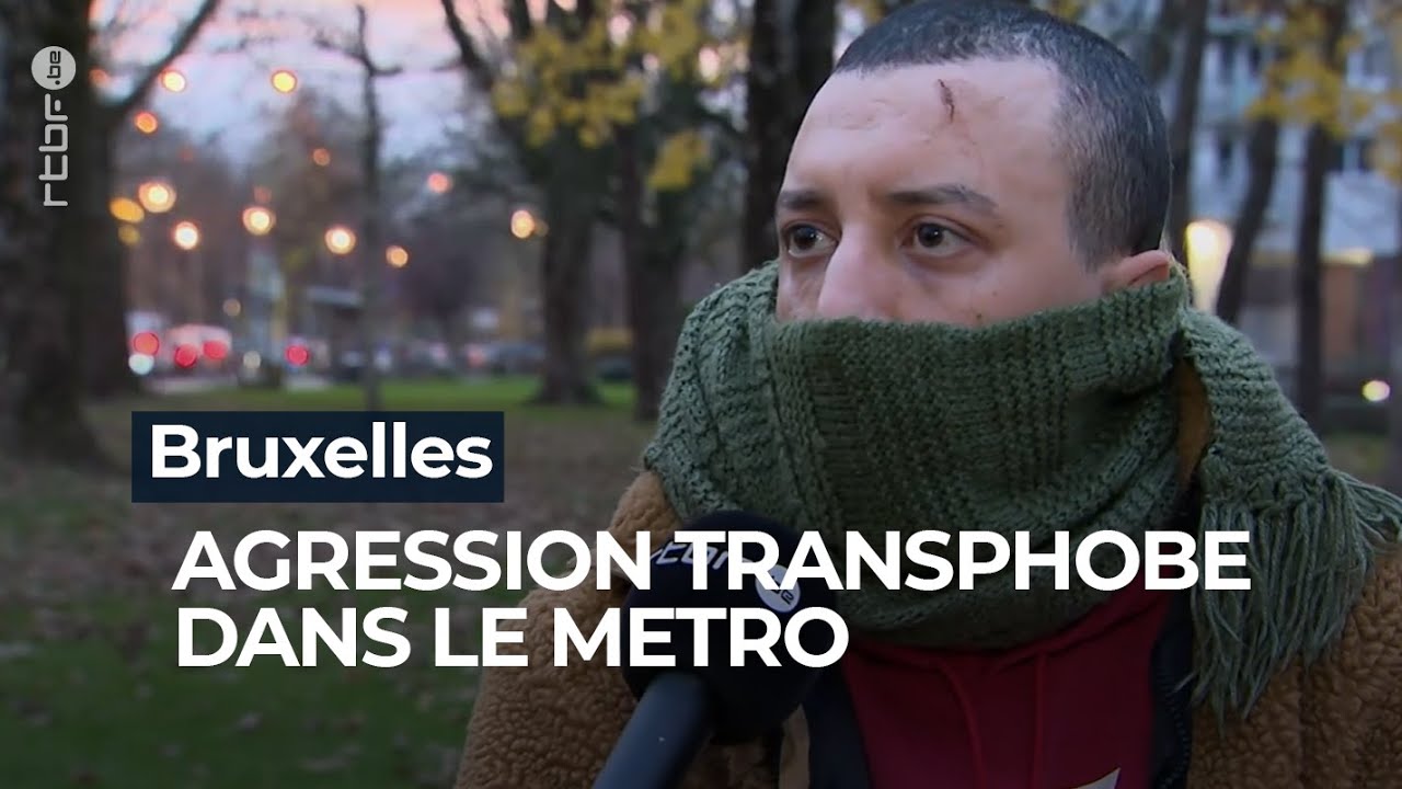 Bruxelles: agression transphobe dans le m&eacute;tro - RTBF Info