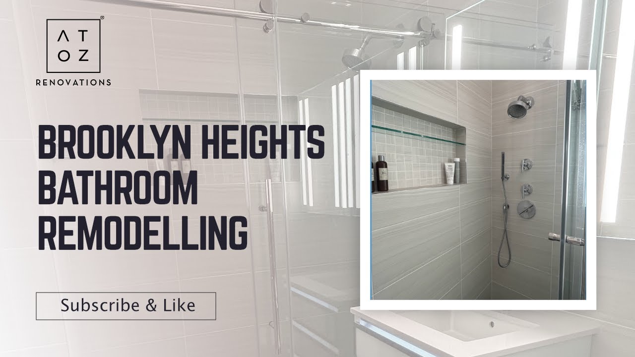 Brooklyn Heights Bathroom Remodeling | ATOZ Renovations