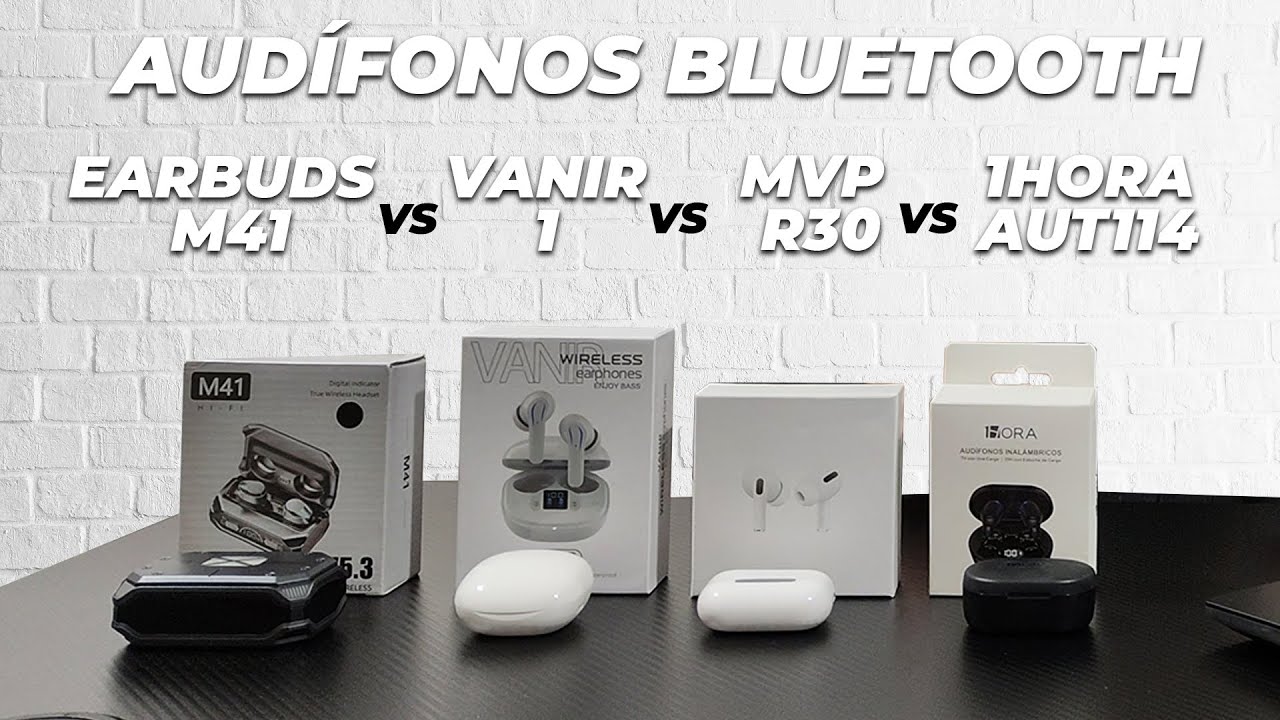 Audífonos 1Hora Aut114 Vs Vanir 1 Vs MVP Smart R30 Vs Earbuds M41. Comparativa en Español.