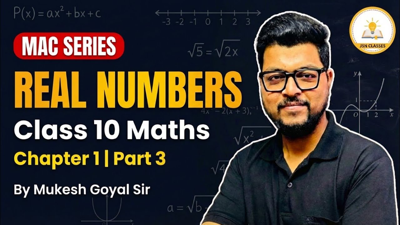 MAC Series Part 3 | Class 10 Maths by Mukesh Sir | J.S.N Classes
